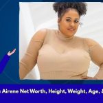 Alexandra Airene Net Worth, Height, Weight, Age, & Wiki/Bio  