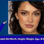 Celina Ralph Net Worth, Height, Weight, Age, & Wiki/Bio  