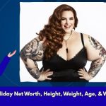 Tess Holliday Net Worth, Height, Weight, Age, & Wiki/Bio
