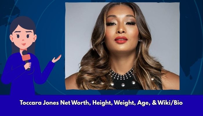 Toccara Jones Net Worth, Height, Weight, Age, & Wiki/Bio 
